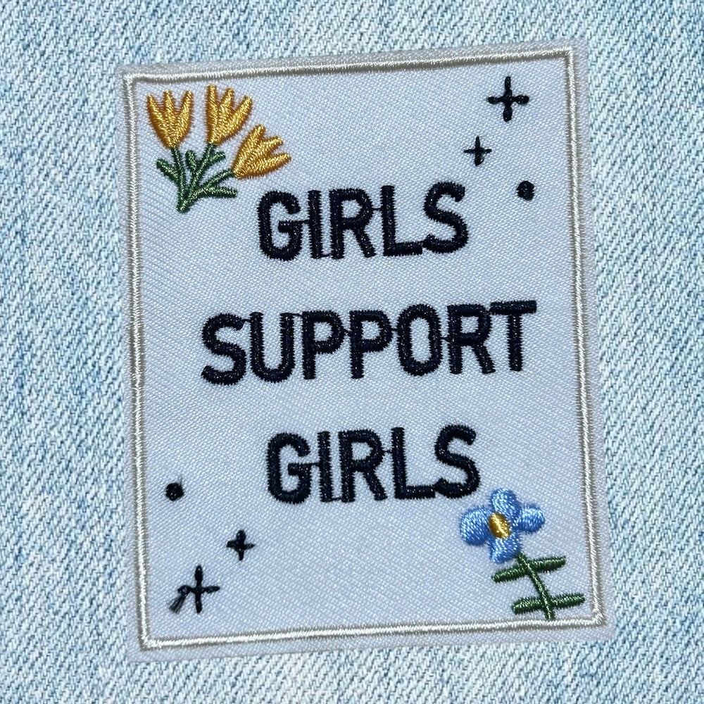 Girls support girls embroidery patch