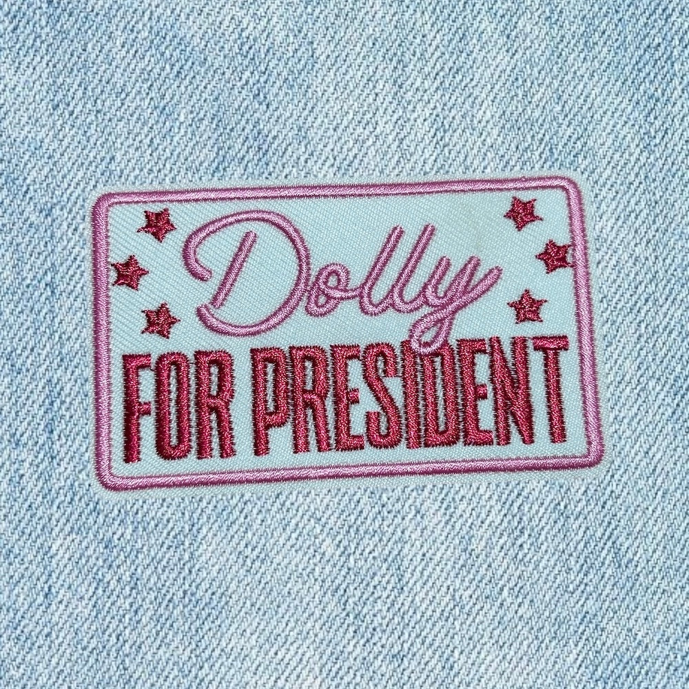 Dolly for president embroidery patch