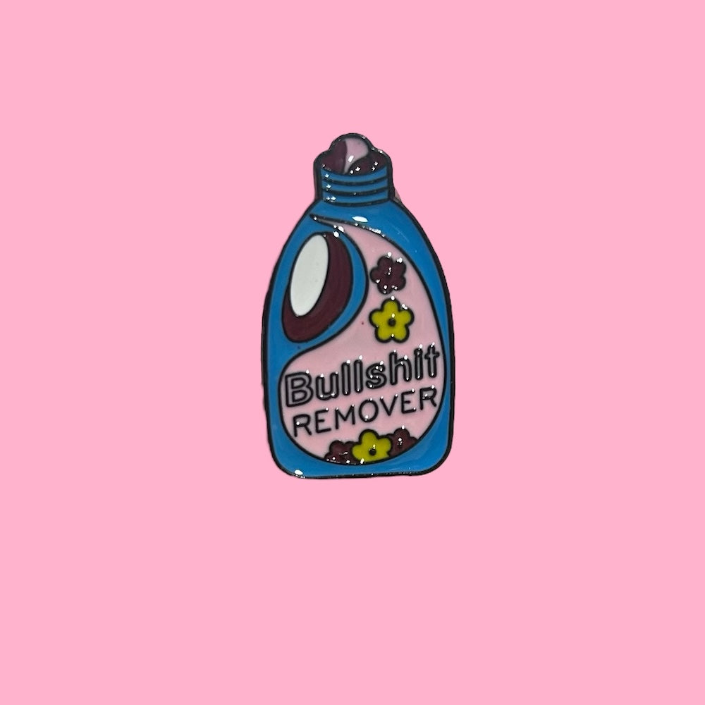 Bullshit remover enamel pin