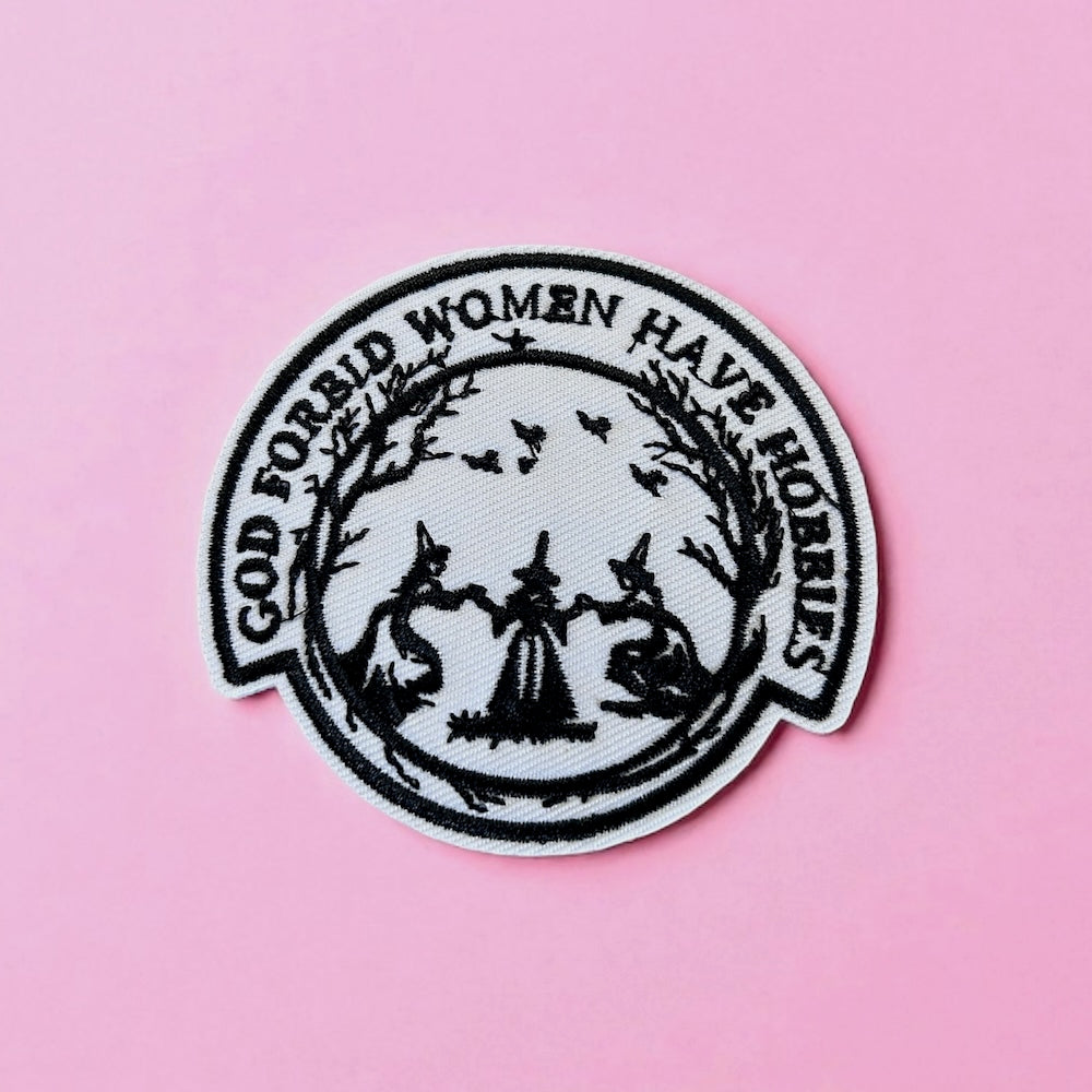 Women have hobbies embroidery patch
