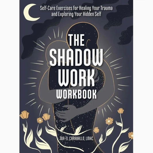 The shadow work workbook