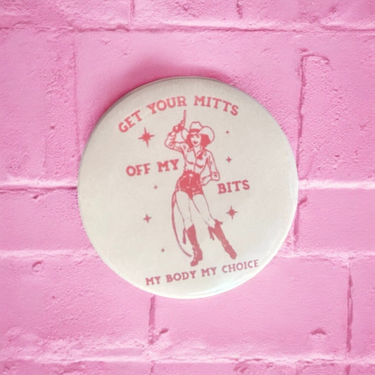 Get your mitts off my bits enamel pin
