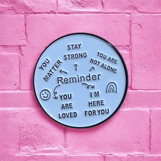Reminder enamel pin