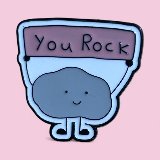 You rock enamel pin