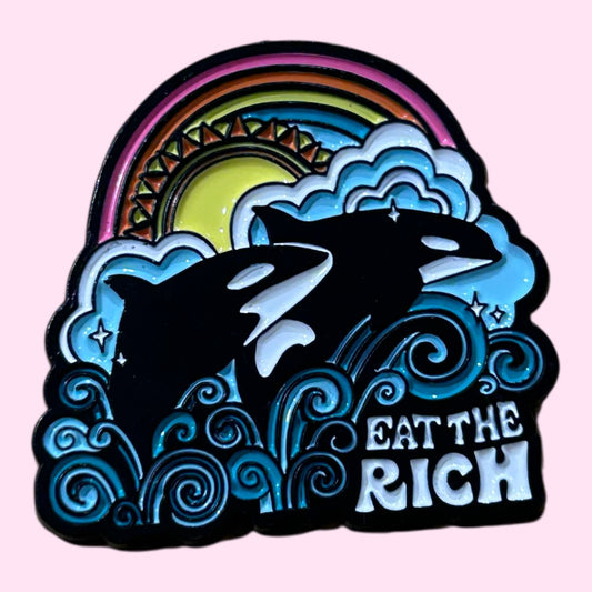Eat the rich enamel pin